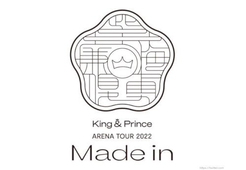 King&Prince（キンプリ）　アリーナツアー2022『King & Prince ARENA TOUR 2022 ～Made in～』